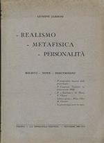 Realismo. Metafisica. Personalità. Rilievi. Note. Discussioni. Il progressivo imporsi della gnoseologia. Il Congresso Tomistico Internazionale 1936. Il \Realismo\