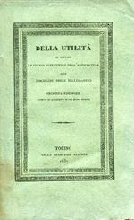 Della utilità di riunire lo studio scientifico dell'agricoltura alle discipline degli ecclesiastici. Discorso. Seconda edizione corretta ed accresciuta di una Memoria Sull'abuso dei pascoli nell'Alto Novarese e sui modi di rimediare ai danni che ne deriva