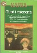 Tutti I Racconti. Kafka