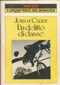 Un Delitto Di Classe - John Le Carré - copertina