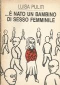 è Nato Un Bambino Di Sesso Femminile - Luisa Puliti - copertina