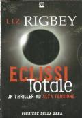 Eclissi Totale - Liz Rigbey - copertina