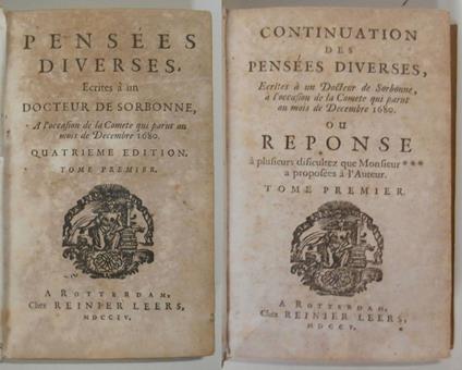 Pensées diverses, ecrites à un docteur de Sorbonne, a l'occasion de la comete qui parut au mois de Decembre 1680. Tome premier -seconde. Quatrième Édition - Pierre Bayle - copertina