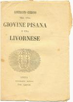 Contrasto curioso tra una giovine pisana e una livornese