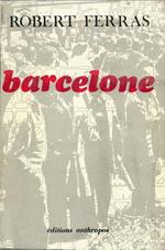 Barcelone croissance d'une métropole