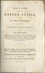 Histoire de la nation Suisse. Traduite De L'Allemand Par Ch. Monnard