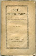 Vite d'illustri italiani tratte dall'autografo corretto e supplito per S. L. G. E. Audin di Rians