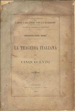 La tragedia italiana del Cinquecento