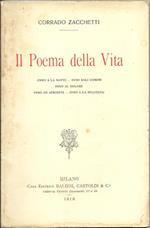Il Poema della Vita. Inno A La Notte. Inno Agli Uomini. Inno Al Dolore. Inno Ad Afrodite. Inno Alla Bellezza