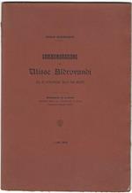 Commemorazione di Ulisse Aldrovandi nel III centenario della sua morte