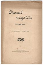 Procul negotiis. Ultime rime