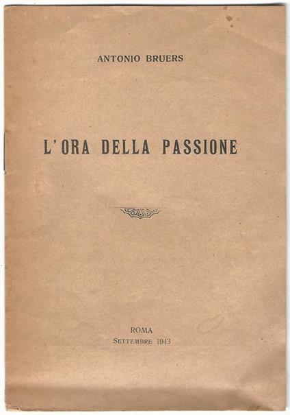 L' ora della passione - Antonio Bruers - copertina