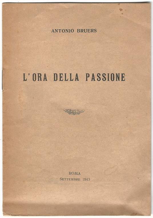 L' ora della passione - Antonio Bruers - copertina