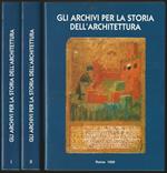 Gli archivi per la storia dell'architettura