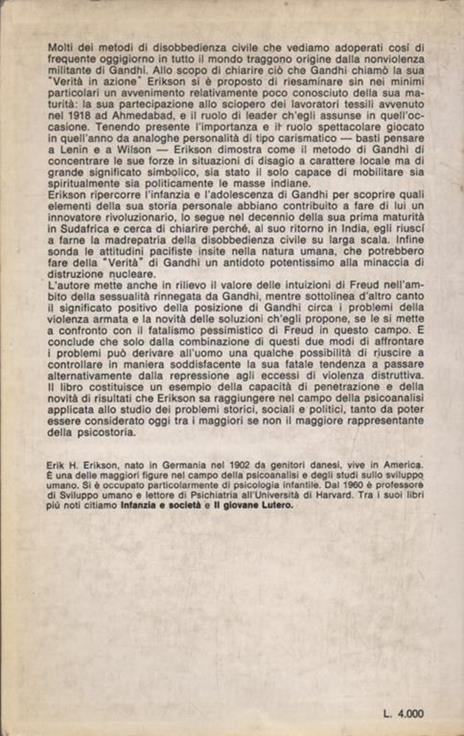 La verità di Gandhi. Sulle origini della nonviolenza militante - Erik H. Erikson - 2