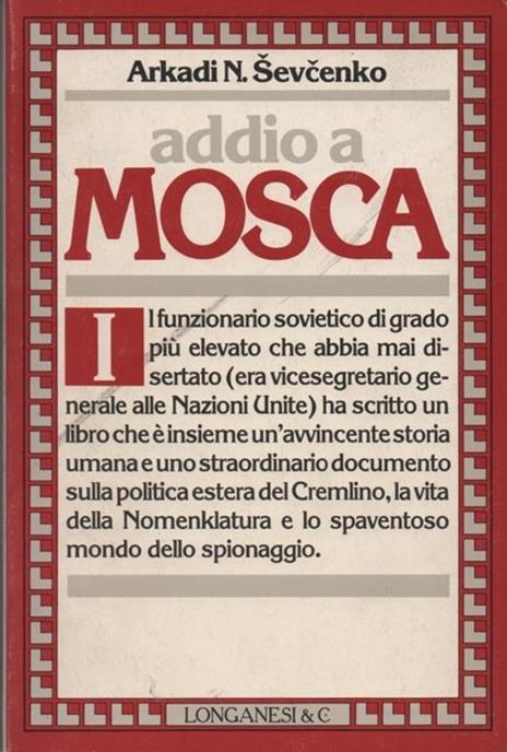 Addio a Mosca - Arkady Shevchenko - copertina