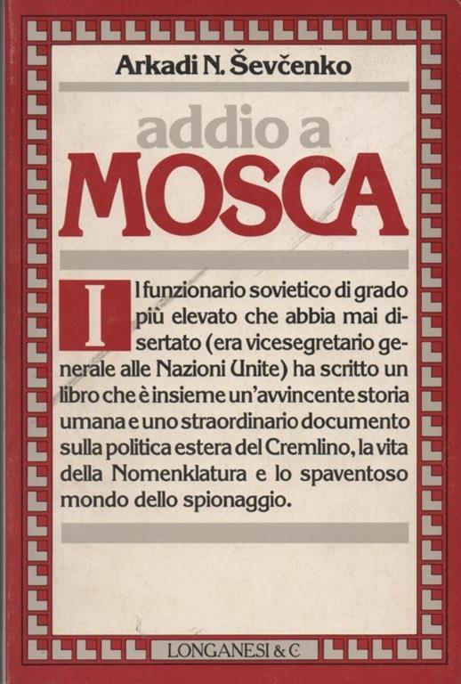 Addio a Mosca - Arkady Shevchenko - copertina
