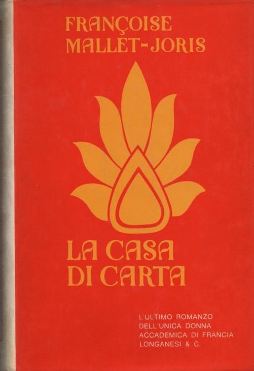 La casa di carta. Romanzo - Françoise Mallet-Joris - copertina