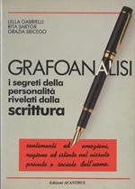 Grafoanalisi. I segreti della personalità rivelati dalla scrittura