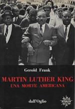 Martin Luther King: una morte americana