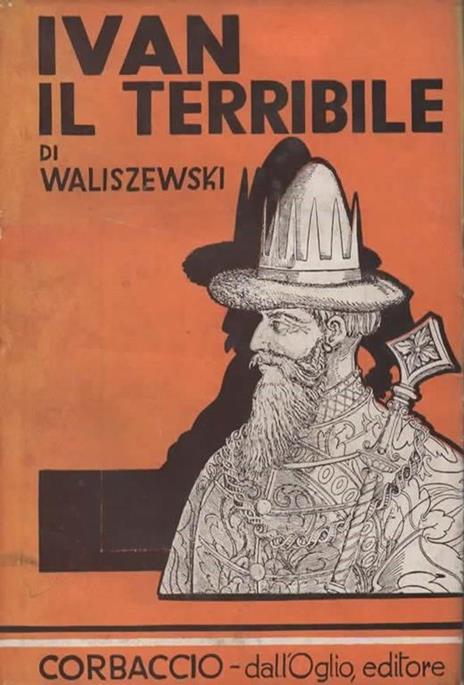 Ivan il Terribile - Casimiro Waliszewski - copertina