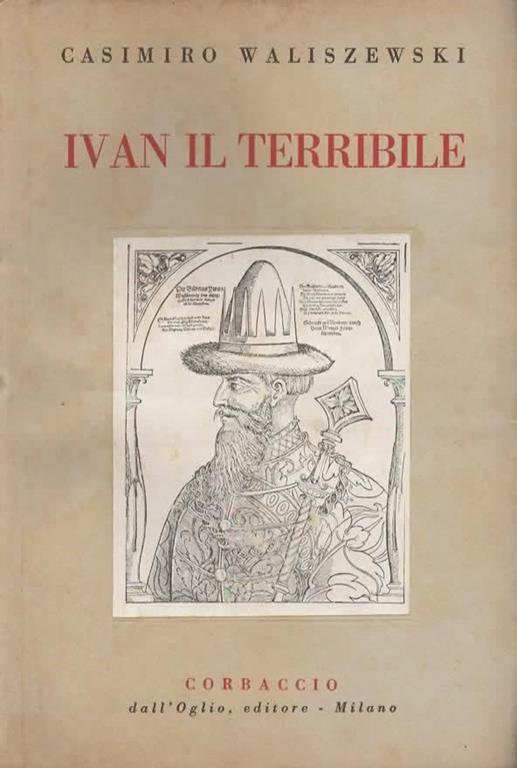 Ivan il Terribile - Casimiro Waliszewski - 2