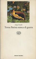 Teresa Batista stanca di guerra
