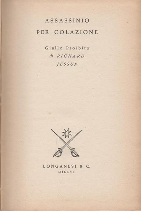 Assassinio per colazione. Giallo Proibito - Richard Jessup - 2