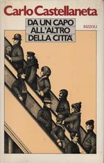 Da un capo all'altro della città. Racconti