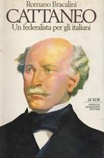 Cattaneo. Un federalista per gli italiani