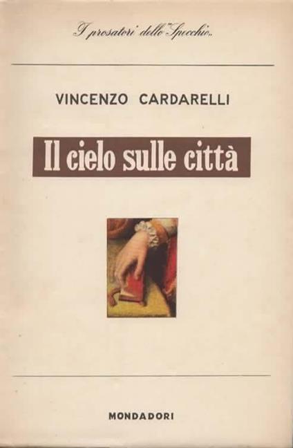 Il cielo sulle città - Vincenzo Cardarelli - copertina