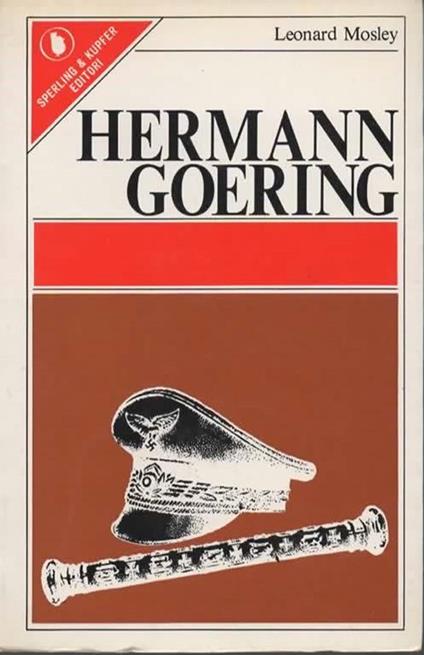 Hermann Goering - Leonard Mosley - copertina