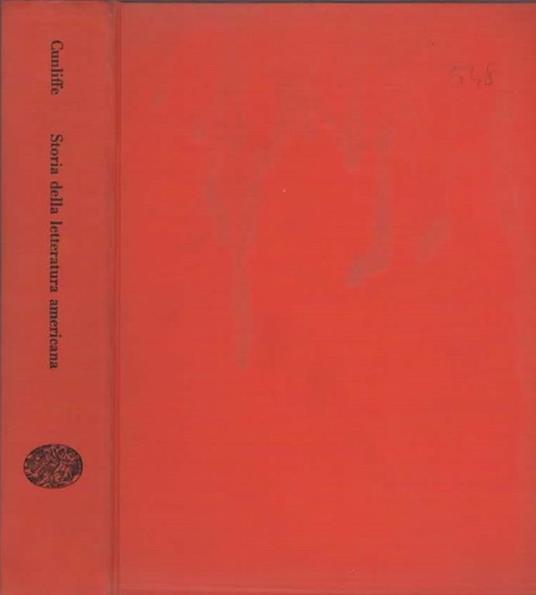 Storia della letteratura americana - Marcus Cunliffe - copertina