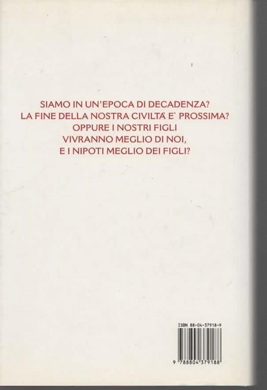 Il tramonto della nostra civiltà - Piero Ottone - 2