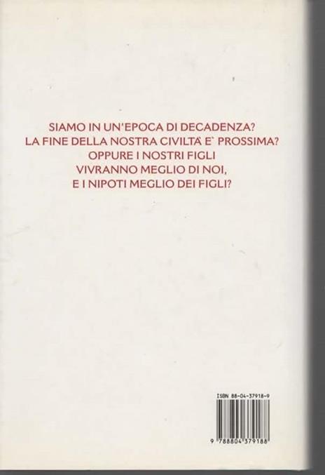 Il tramonto della nostra civiltà - Piero Ottone - 3