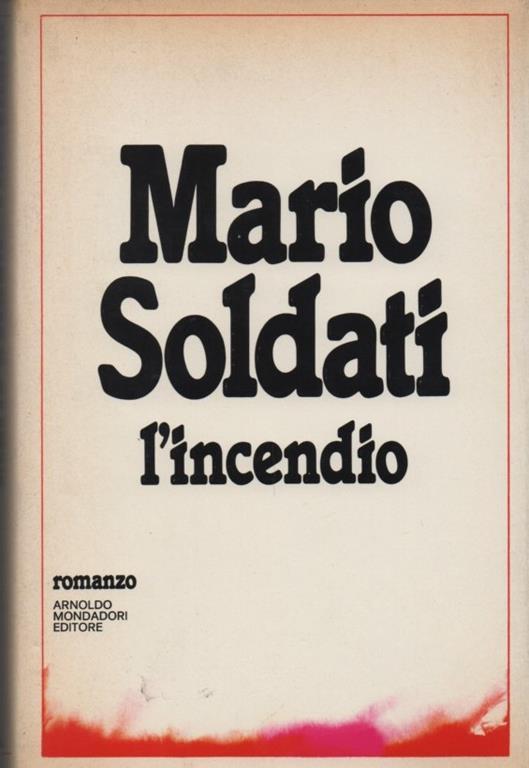 L' incendio - Mario Soldati - copertina