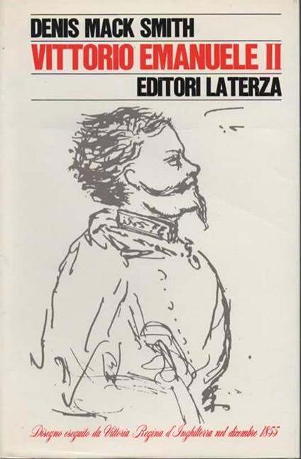 Vittorio Emanuele II - Denis Mack Smith - copertina
