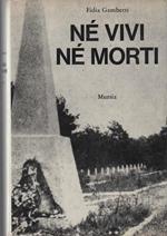 Né vivi né morti