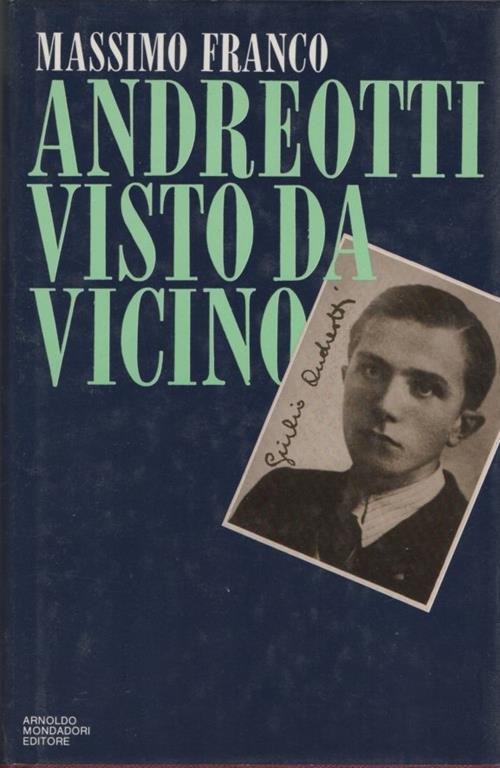 Andreotti visto da vicino - Massimo Franco - copertina