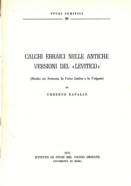 Calchi Ebraici nelle antiche versioni del Levitico(Studio sui Settenta, la Vetus Latina e la Vulgata) - Umberto Rapallo - copertina