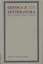 Critica e letteratura. Metodi e ricognizioni critiche del Novecento