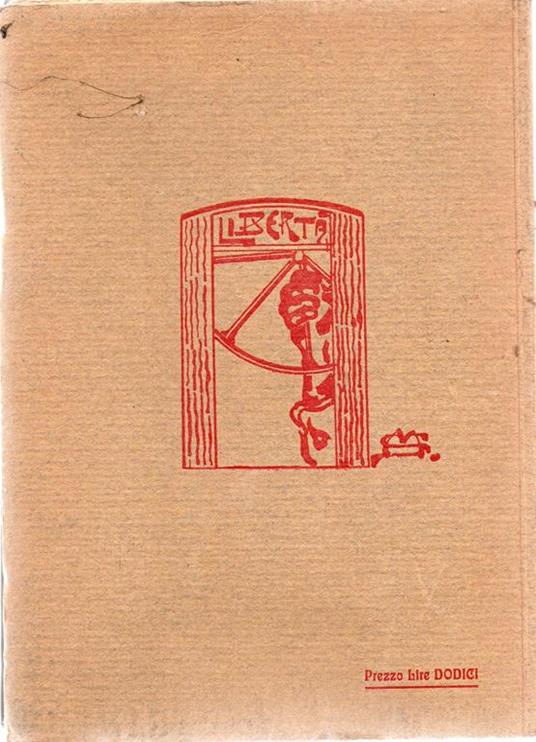 Alba di gloria. Rievocazione storica. A Roma - L'anno 1849 - Mario Sibona - 2