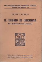 Il Duomo di Cremona. (Die Kathedrale von Cremona). Prima edizione in lingua italiana e tedesca)