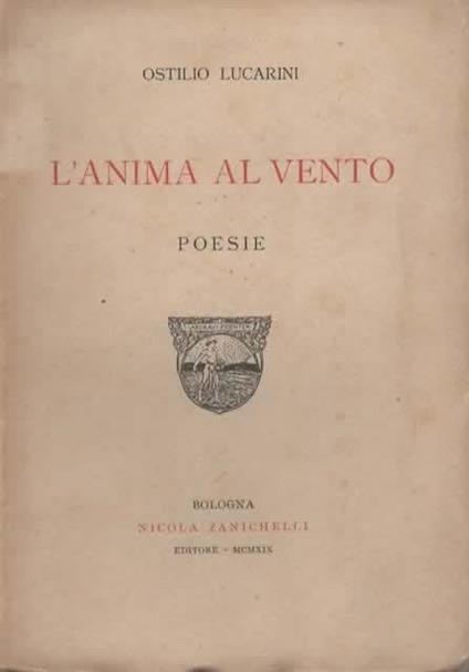 L' anima al vento. Poesie - Ostilio Lucarini - copertina