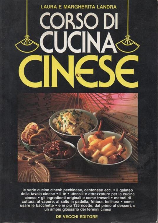 Corso di cucina cinese - Laura Landra,Margherita Landra - copertina