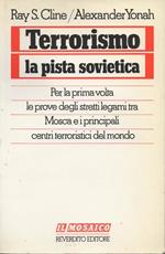Terrorismo. La pista sovietica