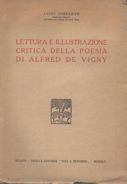Lettura e illustrazione critica della poesia di Alfred de Vigny - Luigi Sorrento - copertina