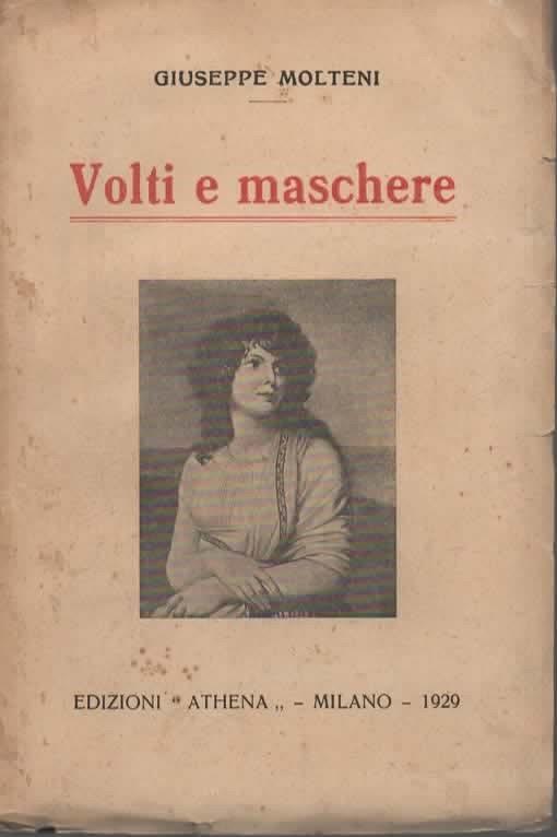 Volti e maschere femminili - Molteni Giuseppe - copertina