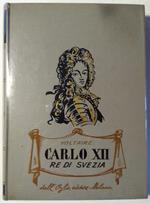 Carlo XII re di Svezia
