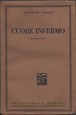 Cuore infermo. Romanzo